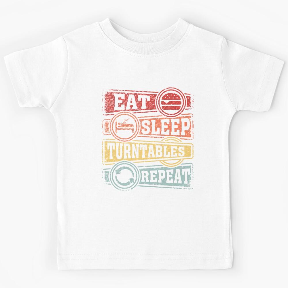 Eat Sleep Turntables Repeat Kids T-Shirt