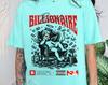 Billionaire Bitches, Rich Bitches Tshirt, #Blockout2024, Blockout2024, Funny Angels Tshirt, Angels Counting Money, Hustle Tee, Trendy Tee