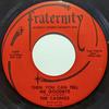 7inch Record CASINOS - Then You Can Tell Me Goodbye F977 Fraternity Reco 1966 US Rock Used