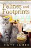 Книга Felines and Footprints : A Norwegian Forest Cat Cafe Cozy Mystery - Book 13