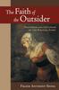 Книга The Faith of the Outsider : Exclusion and Inclusion In the Biblical Story
