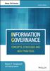 The Information Governance : Concepts, Strategies and Best Practices Book
