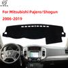 For Mitsubishi Pajero Shogun Montero 2006~ V80 V87 V93 V97 Dashboard Cover Pat Dash Board Mat Carpet Dashmat Anti-UV Cape