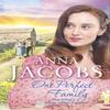 One Perfect Family by Anna Jacobs Paperback Book 9781473673298