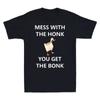 Mess With The Honk You Get The Bonk Goose Videogame Meme Funny T-Shirt