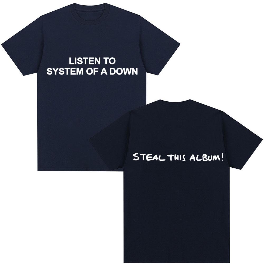 Rock Band System of A Down Steal This Album T Shirt Men Women Punk Gothic Metal Vintage T Shirts Oversized Soft Cotton T-shirt