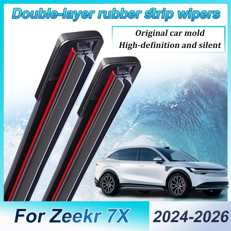 Передние дворники LHD для Zeekr 7X Аксессуары 2025 CX1E 2024-2026 Двухслойные резиновые полоски Дворники Стеклоочистители Лопатки стеклоочистителя Автомобильные аксессуары