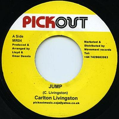Пластинка 7 дюймов CARLTON LIVINGSTON / PICKOUT ALL ST - Jump / Jump Start Riddim MR04 Pickout 2012 UK Регги, Ска и Даб