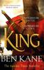 The King : A Rip-roaring Epic Historical Adventure Novel That Will Have You Hooked Book