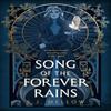 Song of the Forever Rains by E.J. Mellow Paperback Book 9781542026062