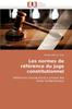 Книга Les Normes De R F Rence Du Juge Constitutionnel