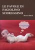 Книга Le Favole Di Fagiolino Scoreggino