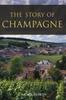 Книга The Story of Champagne