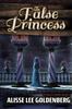Книга The False Princess : The Sitnalta Series Book 5 : 5