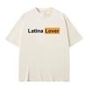 Футболка с графическим принтом Latina Lover для мужчин и женщин, повседневная, свободная, большого размера, с коротким рукавом, забавная футболка с мемами, мужская, из чистого хлопка