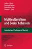 Книга Multiculturalism and Social Cohesion : Potentials and Challenges of Diversity