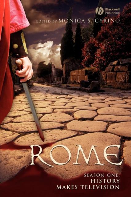 The Rome, Season One : History Makes Television Book