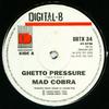 12-дюймовая пластинка MAD COBRA - Ghetto Pressure / Matie Late DBTX34 Digital-B 1995 UK Регги, Ска и Даб Б/У
