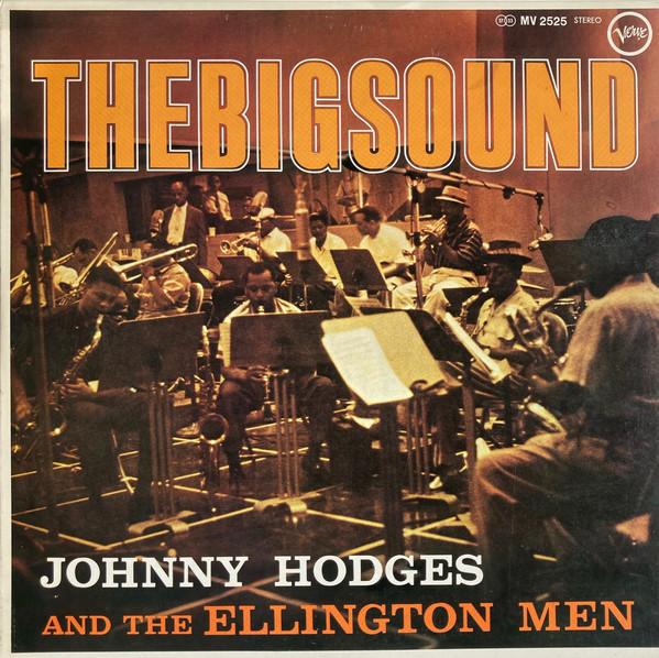 Виниловая пластинка JOHNNY HODGES Big Sound MV2525 VERVE 1975 Япония Джаз Б/у