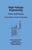 The High-Voltage Engineering : Theory and Practice, Second Edition, Revised and Expanded Book