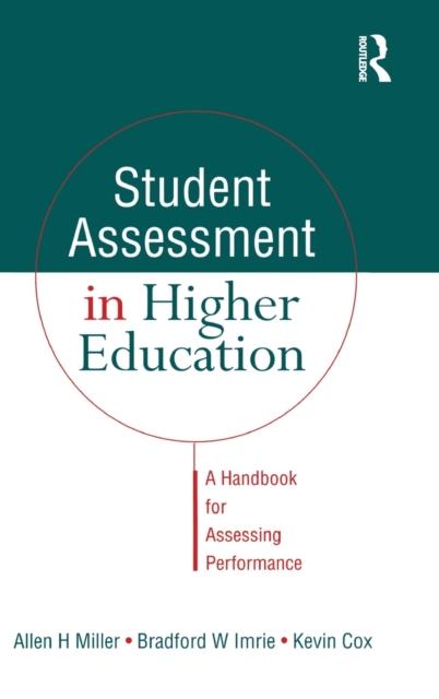 Книга Student Assessment In Higher Education : A Handbook for Assessing Performance