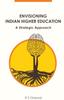 Книга Envisioning Indian Higher Education