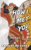 The How I Met You : Stories Book