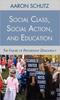 Книга Social Class, Social Action, and Education : The Failure of Progressive Democracy