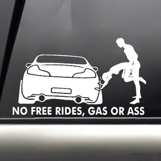 Funny No Free or Ass Rides Gas Vehicle Car Reflective Decals Sticker Decoration