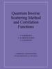 Книга Quantum Inverse Scattering Method and Correlation Functions