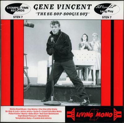 10-дюймовая пластинка GENE VINCENT - The Be-Bop-Boogie Boy STEN7 Stomper Time Re 2001 UK Rock