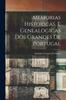 Книга Memorias Historicas, E Genealogicas Dos Grandes De Portugal