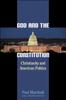 Книга God and the Constitution : Christianity and American Politics