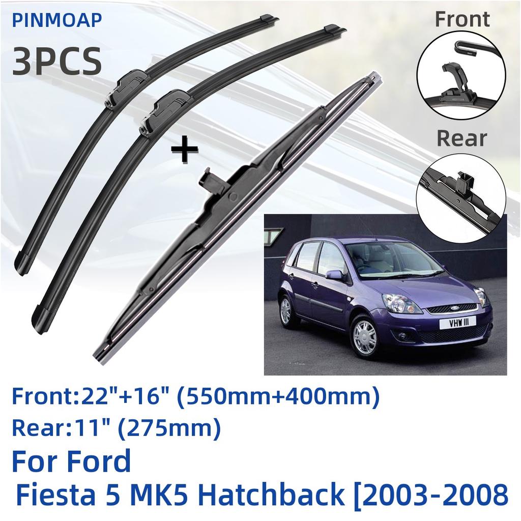 Для Ford Fiesta 5 MK5 Hatchback 2003-2008 передние и задние щетки стеклоочистителя резак аксессуары J Hook 2003 2004 2005 2006 2007 2008