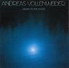 CD ANDREAS VOLLENWEIDER - Down To The Moon 328P154 Epic Internatio 1986 Japan Jazz Used
