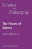 Книга The Process of Science : Contemporary Philosophical Approaches To Understanding Scientific Practice : 3