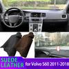 Замшевый Коврик на Приборную Панель для VOLVO S60 T5 2 Поколения 2011-2018 Черный/Коричневый Накладка на Приборную Панель Защита от Солнца Ковер Нескользящий Коврик Аксессуары