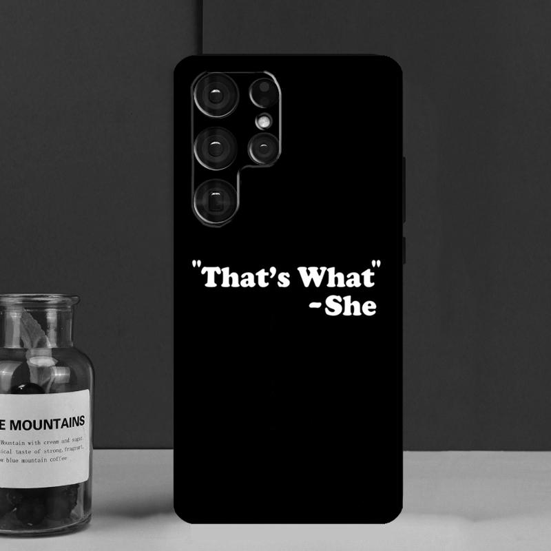 Майкл Скотт That’s What She Said Чехол Для Samsung Galaxy S25 Ultra S9 S10 S20 S21 S22 Plus S23 FE S24 Ultra Чехол для телефона