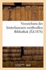 Книга Verzeichniss Der Hinterlassenen Werthvollen Bibliothek