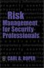 Книга Risk Management for Security Professionals