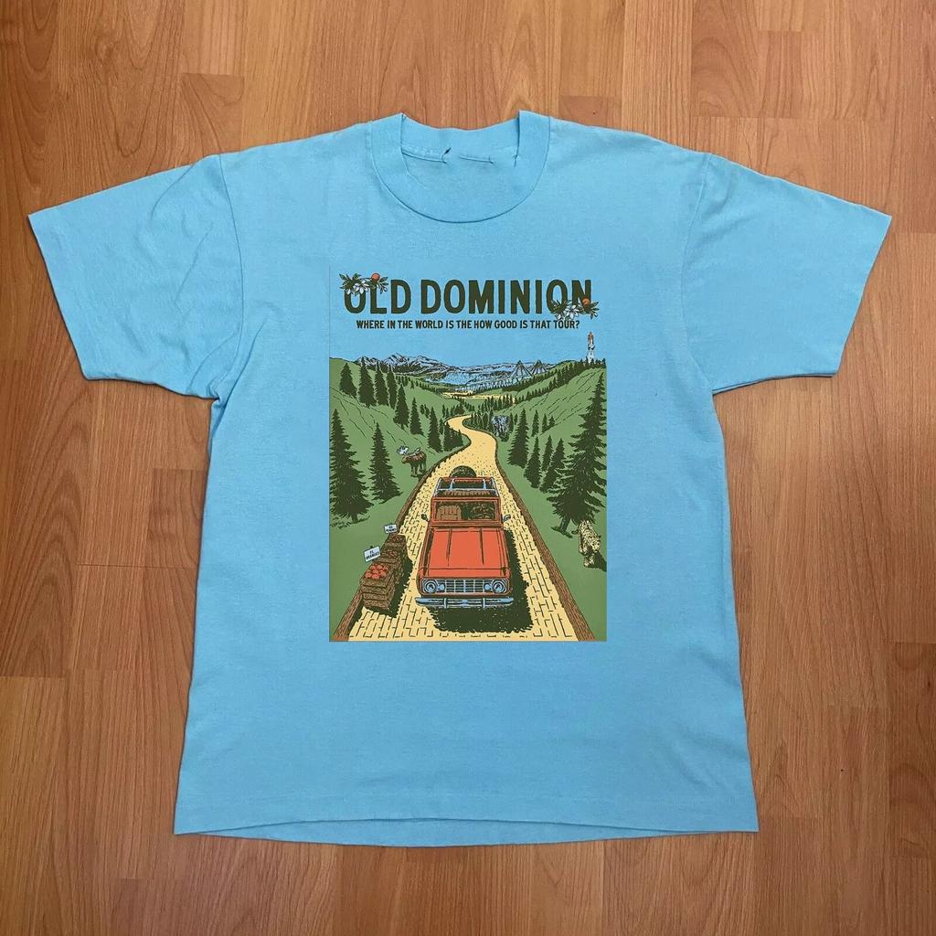 Old Dominion Where Is The Is The How Good Is That Tour T Shirt Size S-5XL GC4253
