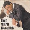 7-дюймовая пластинка EDDIE MURPHY - How Could It Be 3805772 Columbia 1985 США Танцевальная и Электронная Б/У