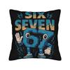 Decorative Pillow Cover 67 Six Seven 6-7 Funny Meme Italian Brainrot  Merch Home Throw Pillow Case Cover Zippered Multiple Sizes