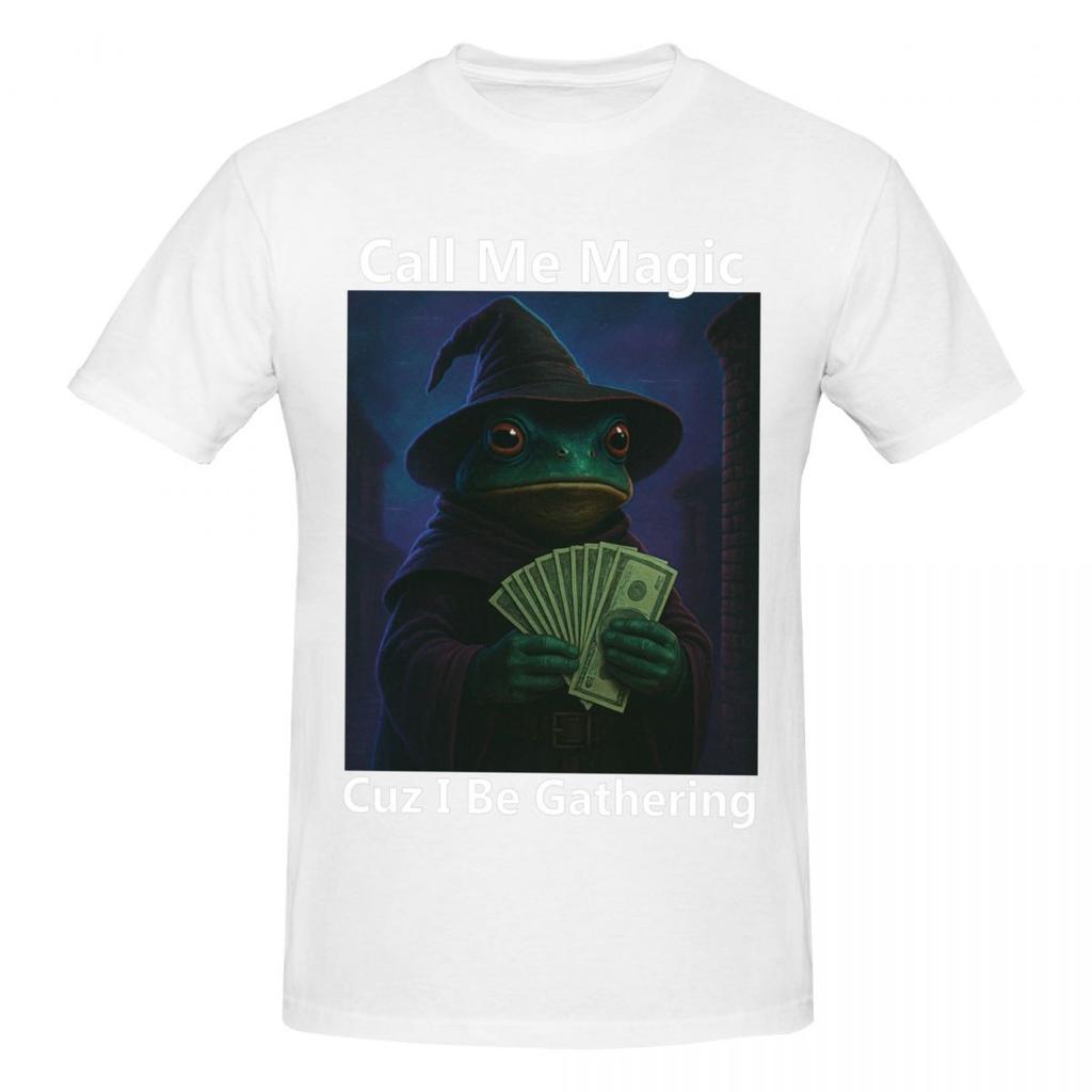 Unisex Call Me Magic Cuz I Be Gathering Funny Wizard Frog Mage Trending T Shirt Streetwear Oneck Cotton Tshirt Unisex