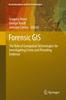 Книга Forensic GIS : The Role of Geospatial Technologies for Investigating Crime and Providing Evidence : 11