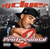 CD DJ CLUE - The Professional 2 3145423252 Roc-A-Fella Rec 2001 US Рэп и хип-хоп/R&B Б/У
