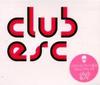 CD VARIOUS - Club Esc ESCD042 Escalator Recor 2004 Japan Dance & Electronica Used