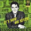 LP Record ELVIS PRESLEY - It's Now Or Never ELV310 DOM Disques 2017 Europe Rock