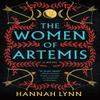 The Women of Artemis by Hannah Lynn Hardback Book 9781464249969