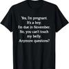 Dont Touch My Belly Pregnancy Shirt Due Date In November Boy